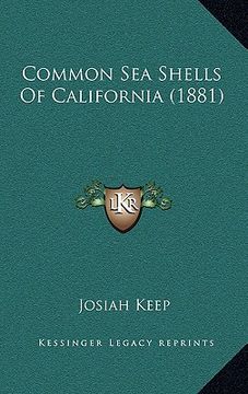 portada common sea shells of california (1881) (in English)