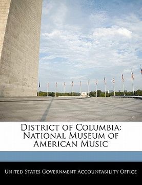 portada district of columbia: national museum of american music (en Inglés)