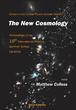 portada New Cosmology, the - Proceedings of the 16th International Physics Summer School, Canberra