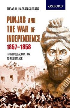 portada Punjab and the war of Independence 1857-1858: From Collaboration to Resistance (en Inglés)