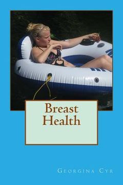 portada Breast Health: Tips for prevention and to help stay healthy (en Inglés)