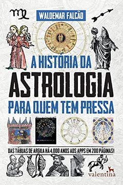 portada A História da Astrologia Para Quem tem Pressa (en Portugués)