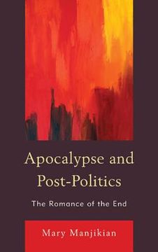 portada apocalypse and post-politics
