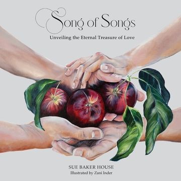 portada Song of Songs: Unveiling the Eternal Treasure of Love (en Inglés)
