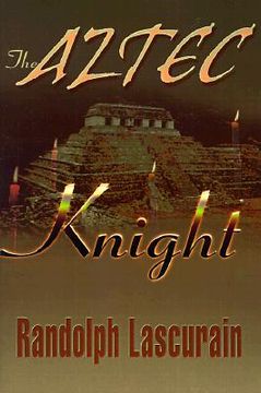 portada the aztec knight (en Inglés)