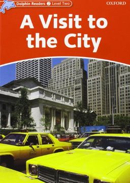 portada Dolphin Readers 2. A Visit to the City