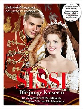 portada Sissi? Die Junge Kaiserin: Das Magazin zum 65. Jubiläum des Filmklassikers - Teil 2 (en Alemán)