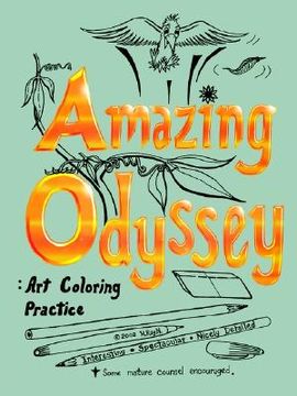 portada amazing odyssey: art coloring practice (in English)
