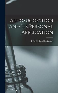 portada Autosuggestion and Its Personal Application (en Inglés)