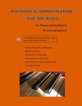 portada Rhythmical improvisation and the blues: for piano and keyboard (en Inglés)