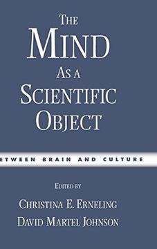 portada The Mind as a Scientific Object: Between Brain and Culture (en Inglés)