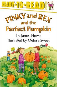 portada pinky and rex and the perfect pumpkin (in English)