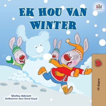 portada I Love Winter (Afrikaans Children's Book) (en Africanos)
