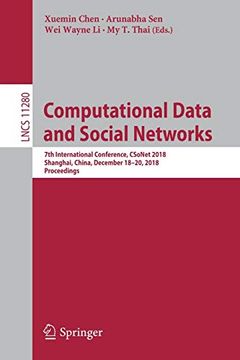 portada Computational Data and Social Networks: 7th International Conference, Csonet 2018, Shanghai, China, December 18? 20, 2018, Proceedings (Lecture Notes in Computer Science) (en Inglés)