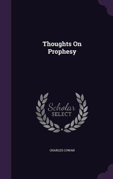 portada Thoughts On Prophesy