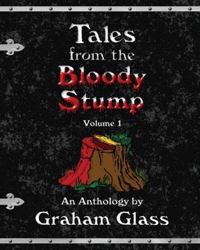 portada Tales from the Bloody Stump - Volume 1