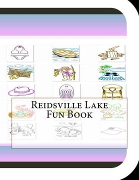 portada Reidsville Lake Fun Book: A Fun and Educational Book About Reidsville Lake