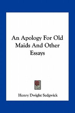 portada an apology for old maids and other essays (in English)