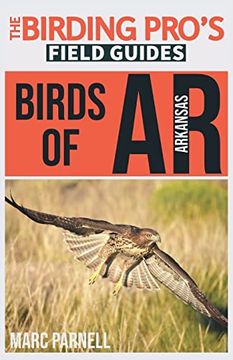 portada Birds of Arkansas (The Birding Pro's Field Guides) (en Inglés)