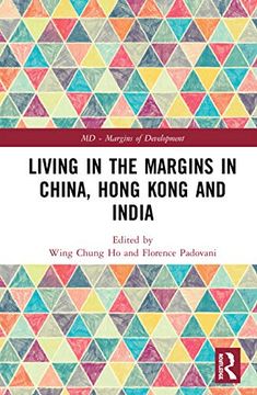portada Living in the Margins in Mainland China, Hong Kong and India (Margins of Development) (in English)
