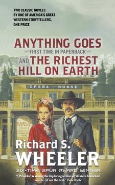 portada Anything Goes and the Richest Hill on Earth (in English)