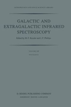 portada Galactic and Extragalactic Infrared Spectroscopy: Proceedings of the Xvith Eslab Symposium, Held in Toledo, Spain, December 6-8, 1982 (en Inglés)