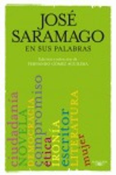 portada SARAMAGO EN SUS PALABRAS (in Spanish)