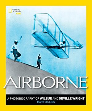 portada Airborne: A Photobiography of Wilbur and Orville Wright (Photobiographies) (en Inglés)