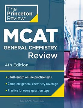 portada Princeton Review Mcat General Chemistry Review, 4th Edition: Complete Content Prep + Practice Tests (Graduate School Test Preparation) (en Inglés)