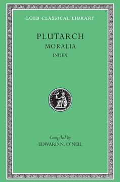 portada Plutarch: Moralia, Volume Xvi, Index (Loeb Classical Library no. 499) (en Inglés)
