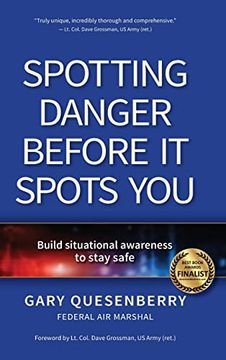 portada Spotting Danger Before it Spots You: Build Situational Awareness to Stay Safe (Head'S up) (in English)
