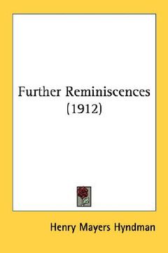 portada further reminiscences (1912) (en Inglés)