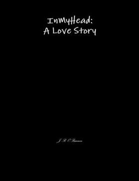 portada InMyHead: A Love Story (en Inglés)