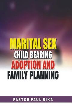 portada Marital Sex, Child Bearing, Adoption and Family Planning. (en Inglés)