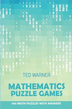 portada Mathematics Puzzle Games: Trinudo Puzzles - 100 Math Puzzles With Answers (en Inglés)
