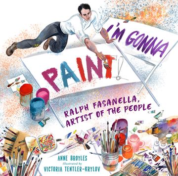 portada I'm Gonna Paint: Ralph Fasanella, Artist of the People (en Inglés)