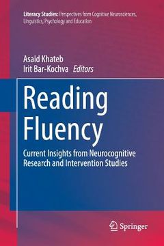 portada Reading Fluency: Current Insights from Neurocognitive Research and Intervention Studies (en Inglés)