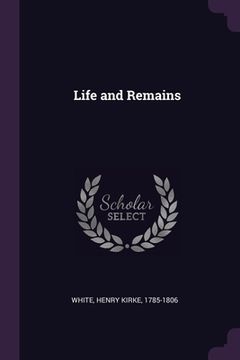 portada Life and Remains (en Inglés)