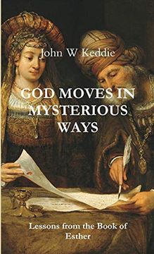 portada God Moves in Mysterious Ways (en Inglés)