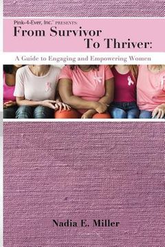 portada From Survivor to Thriver: A Guide to Engaging and Empowering Women (in English)