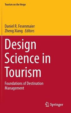 portada Design Science in Tourism: Foundations of Destination Management (en Inglés)