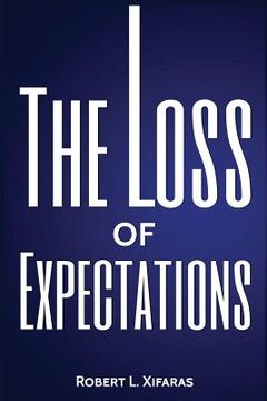 portada The Loss of Expectations (en Inglés)