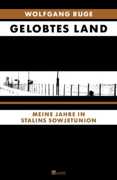 portada Gelobtes Land: Meine Jahre in Stalins Sowjetunion (en Alemán)
