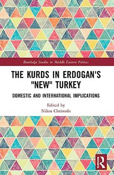 portada The Kurds in Erdogan's "New" Turkey (Routledge Studies in Middle Eastern Politics) (en Inglés)