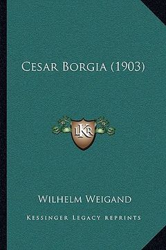 portada Cesar Borgia (1903) (en Alemán)