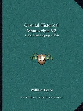 portada oriental historical manuscripts v2: in the tamil language (1835) (en Inglés)