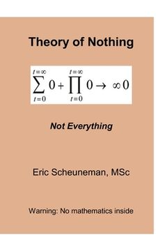 portada Theory of Nothing: Not Everything (in English)