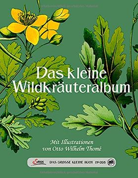 portada Das große kleine Buch: Das kleine Wildkräuteralbum (en Alemán)