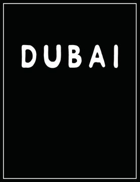 portada Dubai: Black and white Decorative Book - Perfect for Coffee Tables, End Tables, Bookshelves, Interior Design & Home Staging A (en Inglés)
