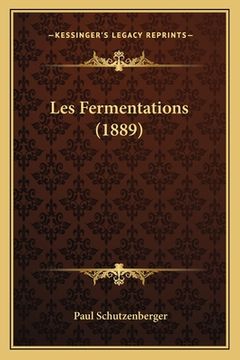 portada Les Fermentations (1889) (en Francés)